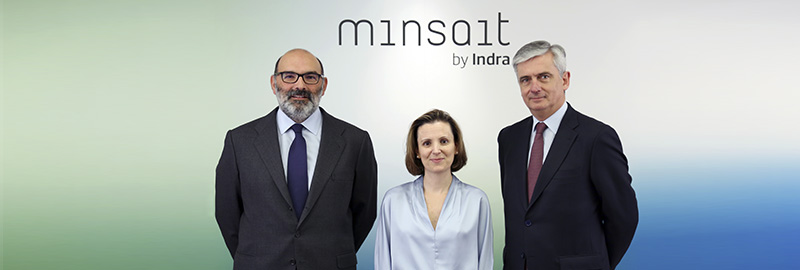 Indra groups into Minsait its digital transformation portfolio to strengthen its leadership and accelerate its growth in this market